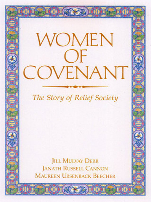 Title details for Women of Covenant by Jill Mulvay Derr - Available